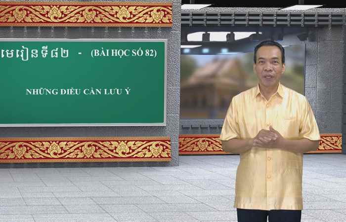 Cùng học tiếng Khmer I Bài 82 I Thầy Mai Dũng Trang (07-05-2023)